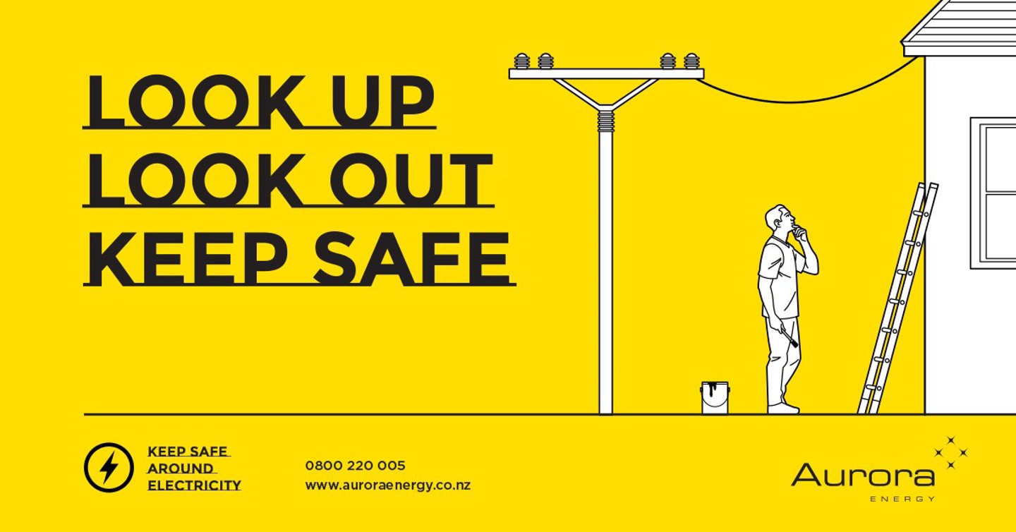 Infographic saying: Look up, look out, keep safe. Shows a man about to climb a ladder that is placed underneath the service line attaching to his house.